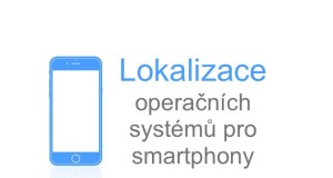lokalizace pro smartphone, ios, android
