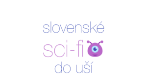 Slovenská sci-fi-scifi-audiokniha